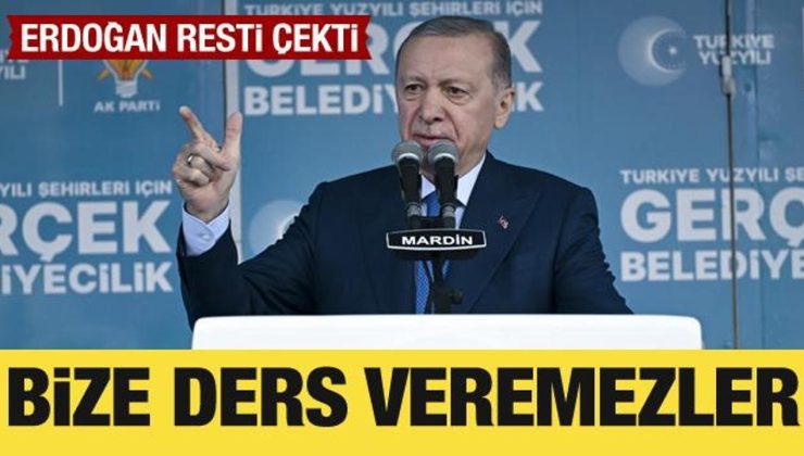 Cumhurbaşkanı Erdoğan: Bize ders veremezler!