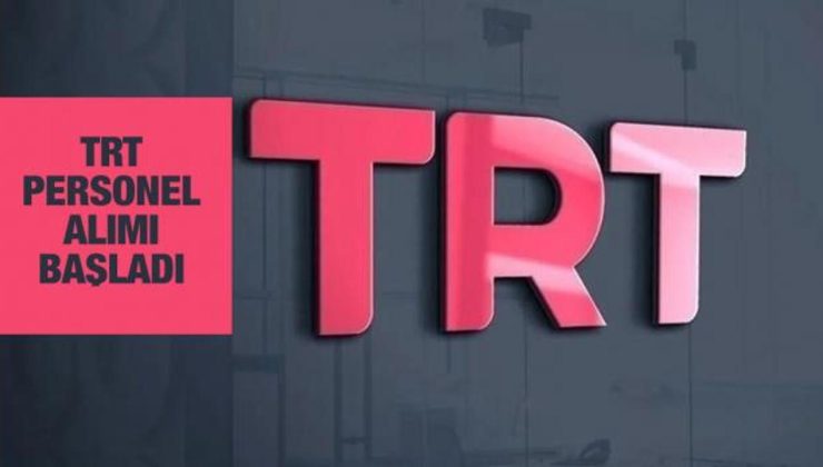 TRT KPSS şartsız personel alımı yapacak! Nasıl başvuru yapılır?