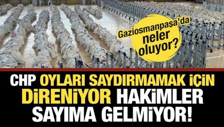 Gaziosmanpaşa’da oyların yeniden sayılmasına CHP engeli