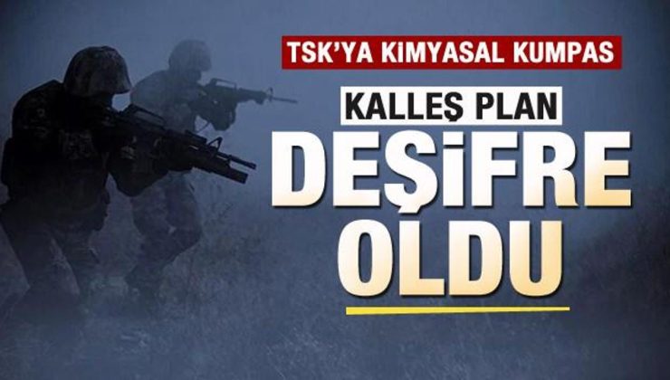 PKK’dan TSK’ya kimyasal kumpas! Kalleş plan deşifre oldu