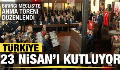 Türkiye 23 Nisan’ı kutluyor: Numan Kurtulmuş Birinci Meclis’te konuştu