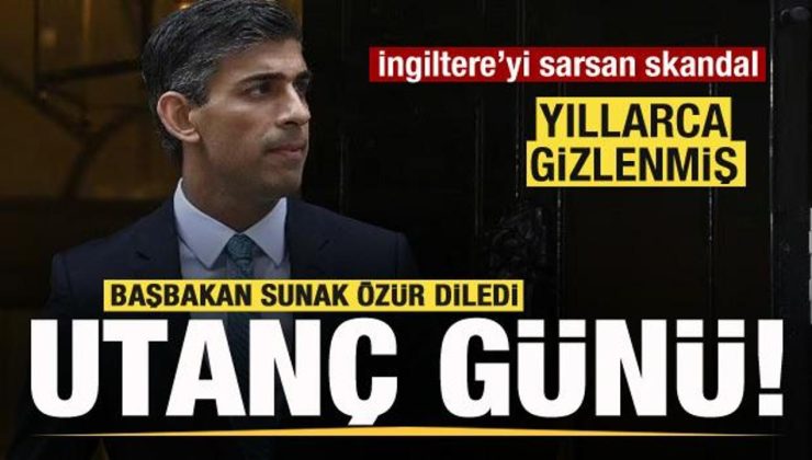 İngiltere’yi sarsan skandal! Yıllarca saklanmış! Başbakan özür diledi: Utanç günü…