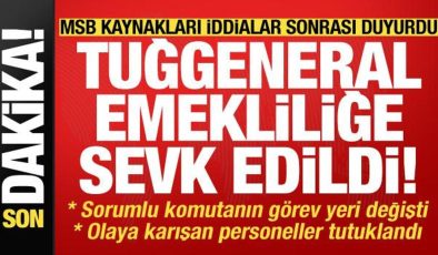 MSB kaynakları iddialar sonrası duyurdu: Tuğgeneral emekli edildi, tutuklamalar var…