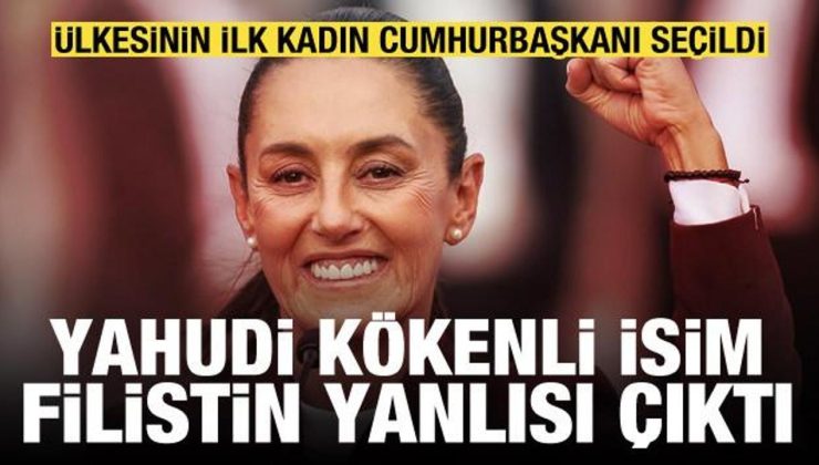 Meksika’nın Yahudi kökenli yeni devlet başkanı Filistin yanlısı çıktı