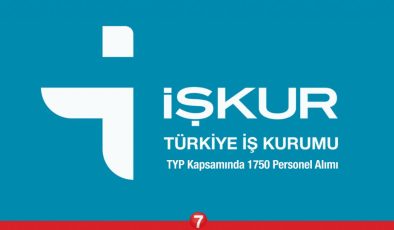 İŞKUR TYP ile 1750 personel alacak! Başvuru şartları neler?