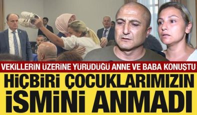 Komisyonda muhalif vekillerin haksız tepkisine uğrayan anne ve baba konuştu