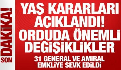 Son Dakika: YAŞ kararları açıklandı: Orduda önemli değişiklikler!